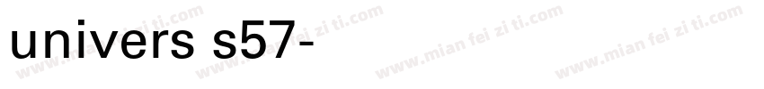 univers s57字体转换